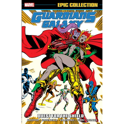 Guardians of the Galaxy Epic Collection: Quest for the Shield - Paperback