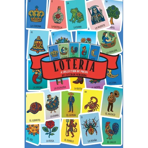 Loteria A Collection of Poems - Paperback