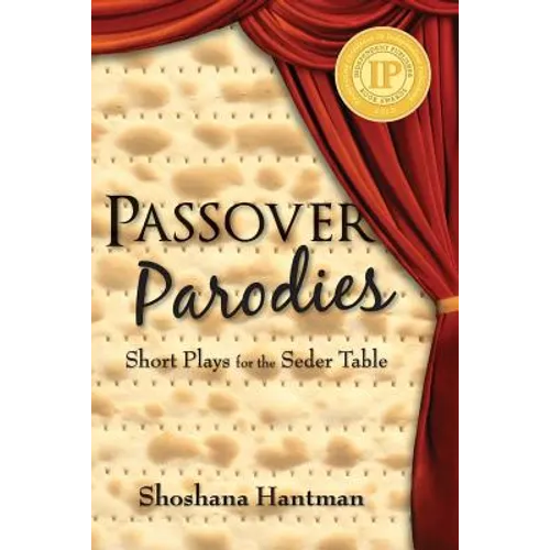 Passover Parodies: Short Plays for the Seder Table - Paperback