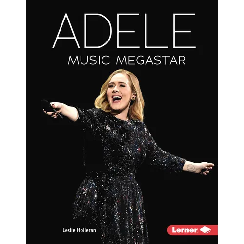 Adele: Music Megastar - Library Binding