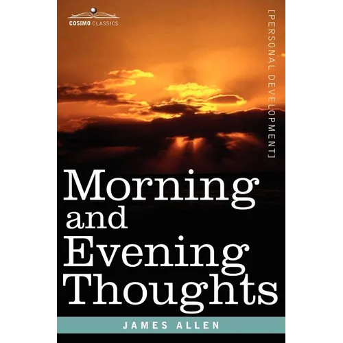 Morning and Evening Thoughts - Paperback