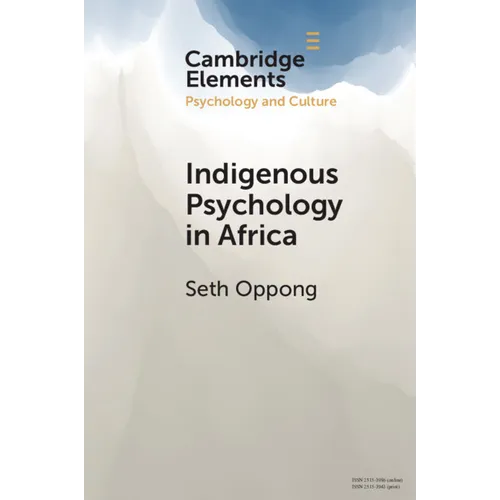 Indigenous Psychology in Africa - Paperback