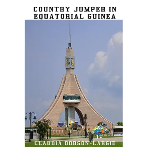 Country Jumper in Equatorial Guinea: History Books for Kids Series - Paperback