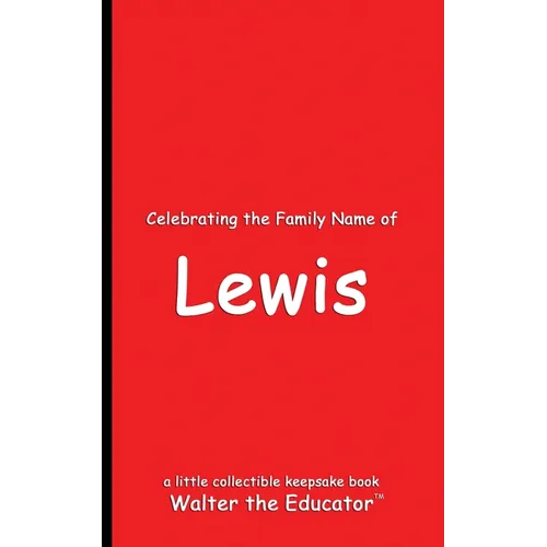 Celebrating the Family Name of Lewis - Paperback