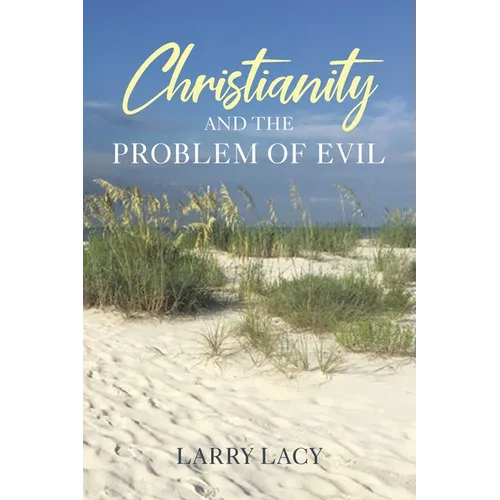 Christianity and the Problem of Evil - Paperback