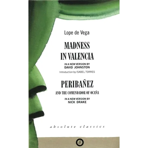 Madness in Valencia/Peribanez - Paperback