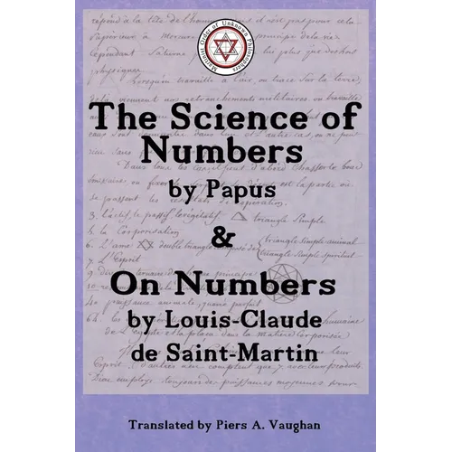 The Numerical Theosophy of Saint-Martin & Papus - Paperback