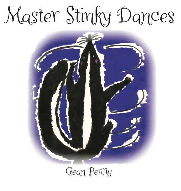 Master Stinky Dances: Help Children Share and Care - Hardcover