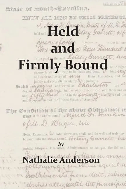 Held and Firmly Bound - Paperback