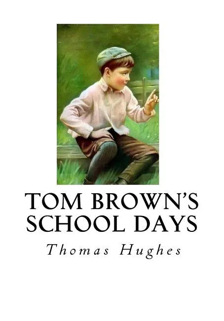 Tom Brown's School Days - Paperback