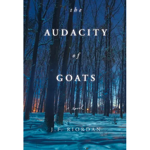 The Audacity of Goats: A Novel Volume 2 - Paperback
