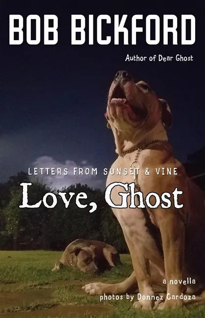 Love, Ghost: Letters from Sunset and Vine - Paperback