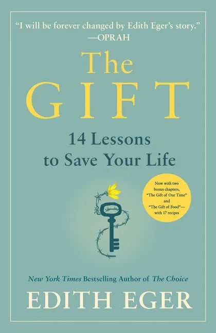 The Gift: 14 Lessons to Save Your Life - Hardcover