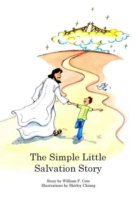 The Simple Little Salvation Story - Paperback