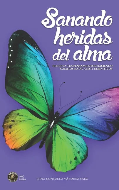 Sanando Heridas del Alma - Paperback