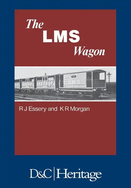 London, Midland and Scottish Railway Wagon - Hardcover