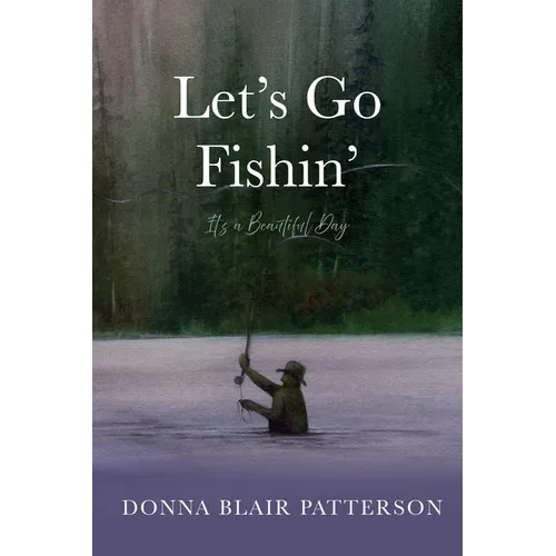 Let's Go Fishin' - Paperback