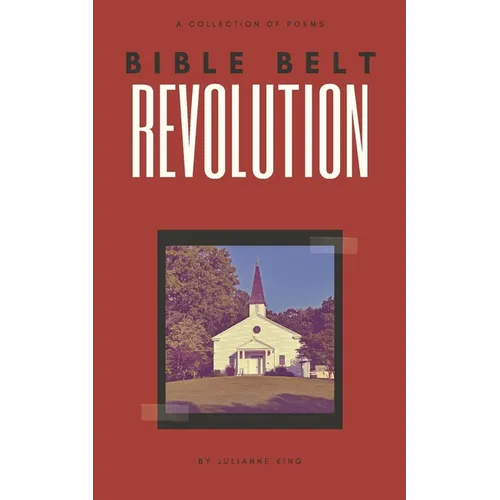 Bible Belt Revolution - Paperback