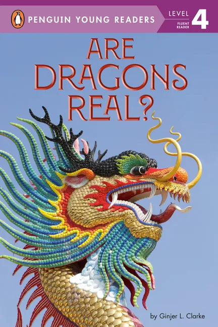 Are Dragons Real? - Hardcover