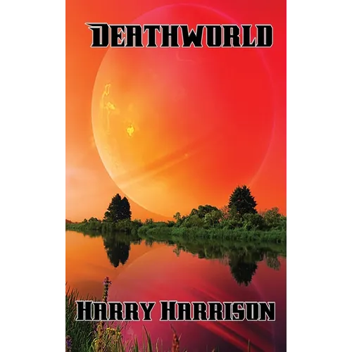 Deathworld - Hardcover
