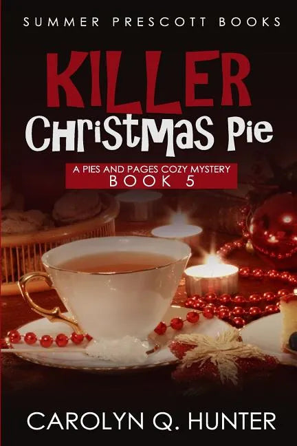 Killer Christmas Pie - Paperback