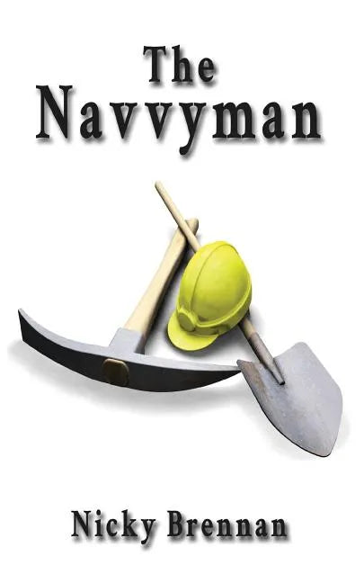 The Navvyman - Paperback