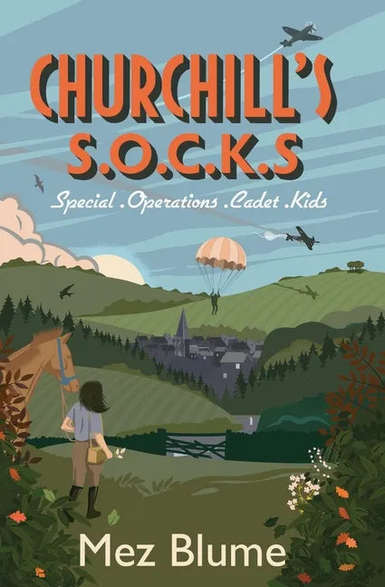 Churchill's S.O.C.K.s: Special Operations Cadet Kids - Paperback