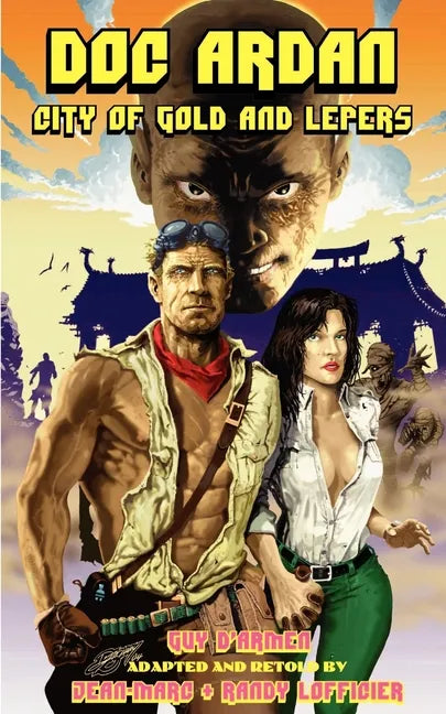 Doc Ardan: City of Gold and Lepers - Paperback