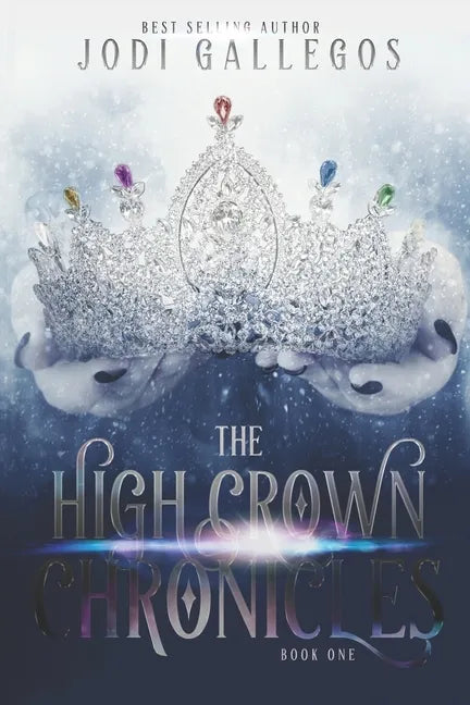 The High Crown Chronicles - Paperback