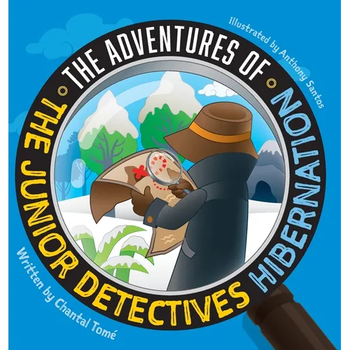 The Adventures Of The Junior Detectives: Hibernation - Hardcover