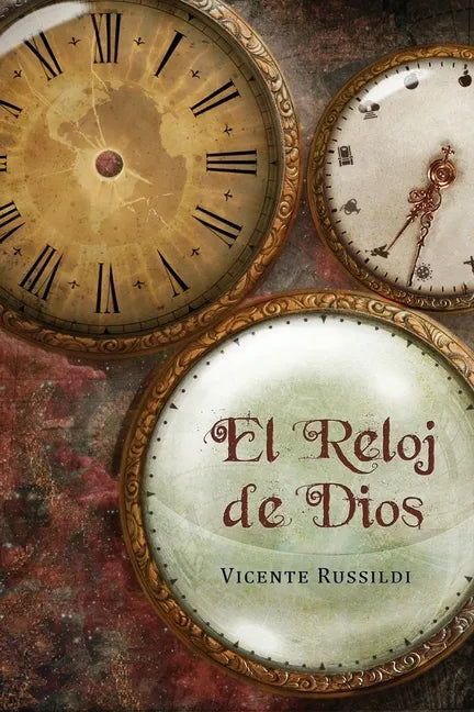 El reloj de Dios: Una explicación de la profecía bíblica de los últimos tiempos - Paperback