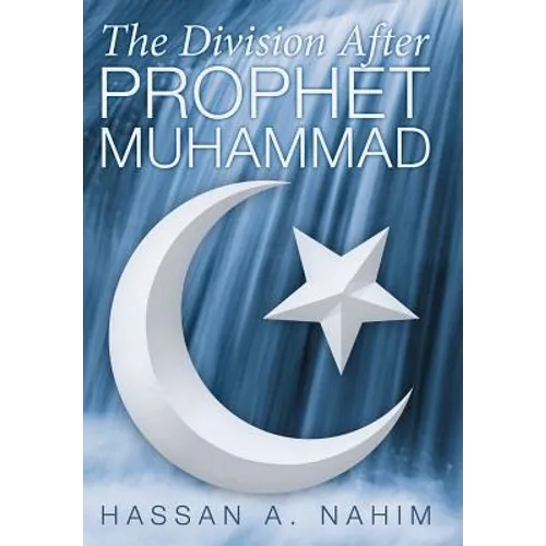 The Division after Prophet Muhammad - Hardcover