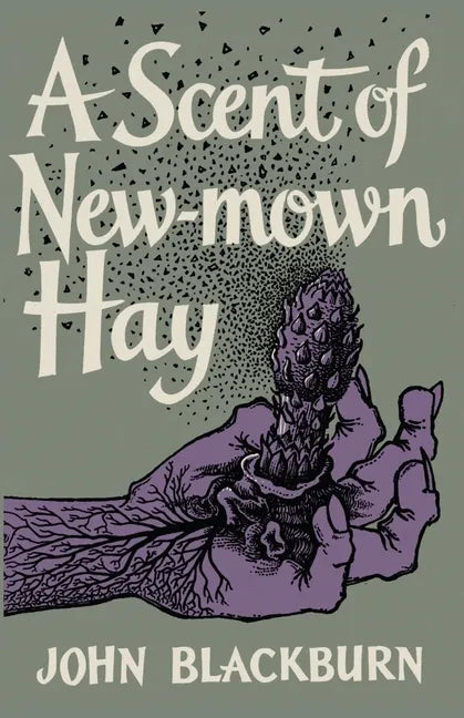 A Scent of New-Mown Hay - Paperback