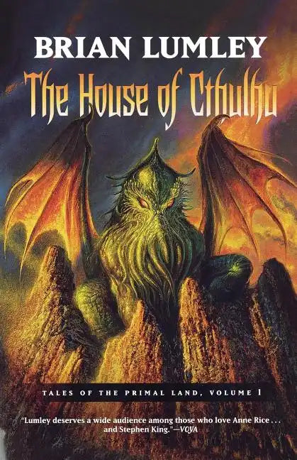 The House of Cthulhu: Tales of the Primal Land Vol. 1 - Paperback