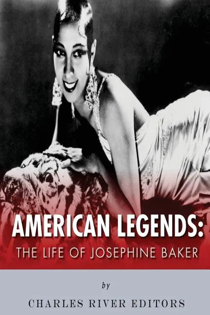 American Legends: The Life of Josephine Baker - Paperback
