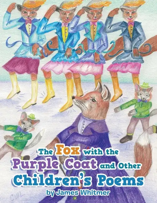 The Fox with the Purple Coat and Other Children's Poems - Paperback