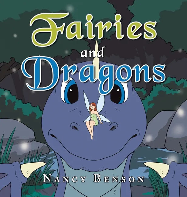 Fairies and Dragons - Hardcover