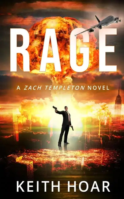 Rage: Zach Templeton Thriller Book 2 - Paperback