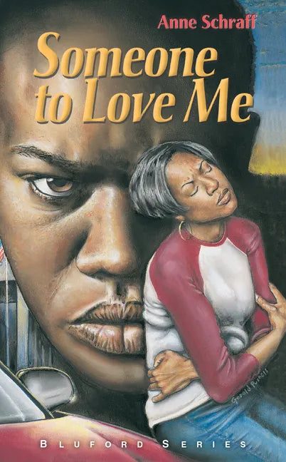 Someone to Love Me: #4 - Library Binding