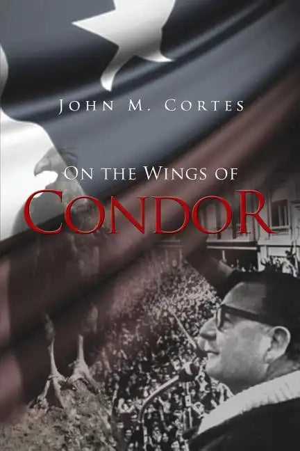 On the Wings of Condor - Paperback
