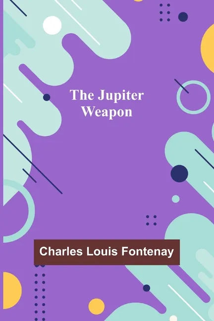 The Jupiter Weapon - Paperback