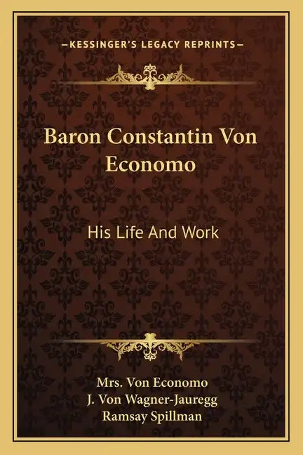 Baron Constantin Von Economo: His Life and Work - Paperback