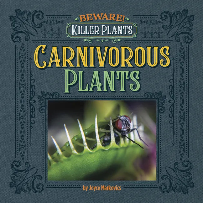 Carnivorous Plants - Library Binding