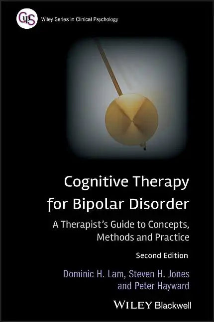 Cognitive Therapy for Bipolar - Paperback