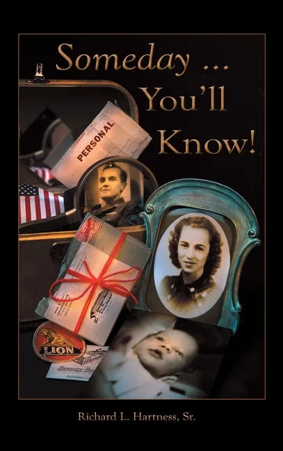Someday ... You'Ll Know! - Hardcover