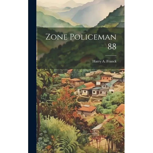 Zone Policeman 88 - Hardcover