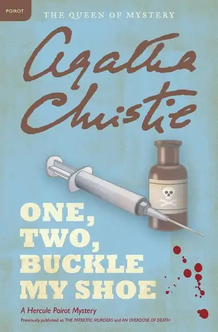 One, Two, Buckle My Shoe: A Hercule Poirot Mystery: The Official Authorized Edition - Paperback