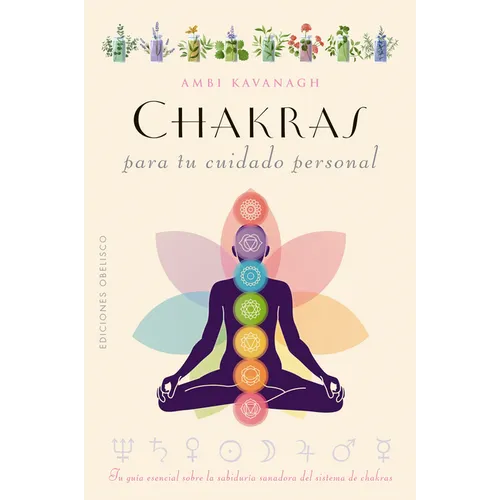 Chakras Para Tu Cuidado Personal - Paperback