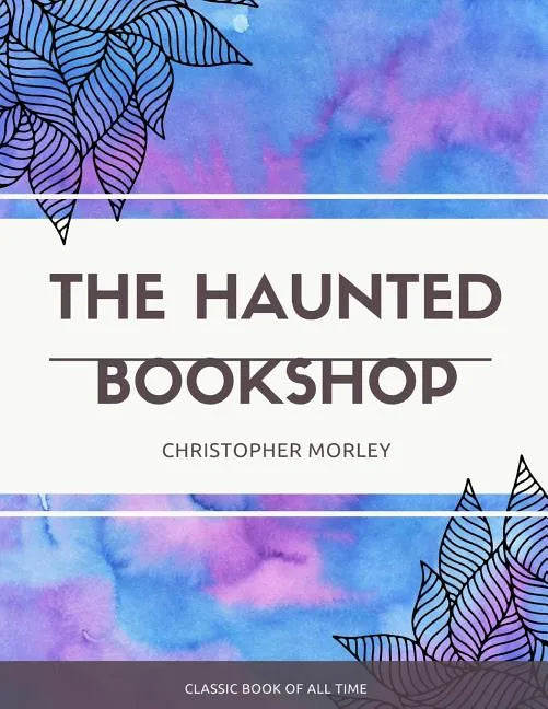 The Haunted Bookshop - Paperback