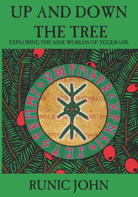 Up And Down The Tree: Exploring the nine worlds of Yggdrasil - Paperback